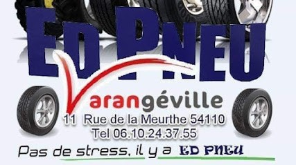 Ed Pneu, Garage Automobile à Varangéville
