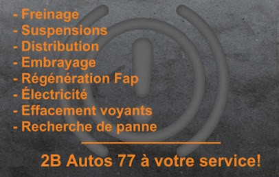 2B AUTOS 77, Garage Automobile à Cesson